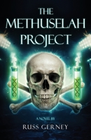 The Methuselah Project B0GPRF67NM Book Cover