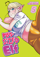 Plus-Sized Elf Vol. 5 B0CC8RQXMM Book Cover