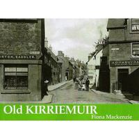 Old Kirriemuir 1840331968 Book Cover