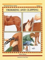 Trimming and Clipping (Threshold Picture Guides) 0901366420 Book Cover