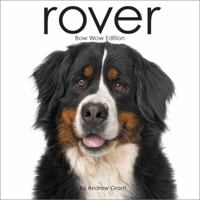 Rover Bow Wow Edition 0615710077 Book Cover