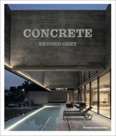 Concrete Architecture: Beyond Grey 8499366384 Book Cover