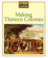 A History of US: Book Two: Making Thirteen Colonies (1600-1740) (History of Us, 2)