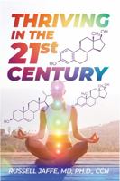 Thriving in the 21st Century 1737110229 Book Cover