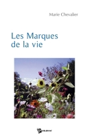 Les Marques de la vie (French Edition) 2748336011 Book Cover