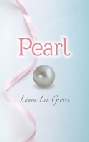 Pearl 1482784505 Book Cover