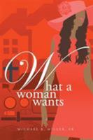 What a Woman Wants 1524554014 Book Cover