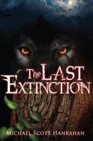 The Last Extinction 1629211737 Book Cover