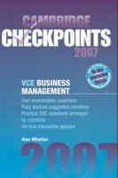 Cambridge Checkpoints VCE Business Management 2007 0521697948 Book Cover