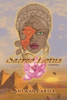 Sacred Lotus: A Novella null Book Cover