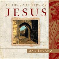 In the Footsteps of Jesus
