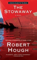 The Stowaway: A Novel 1559707801 Book Cover