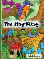 The Itsy-Bitsy 0645646512 Book Cover