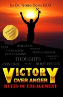 Victory over Anger : Rules of Engagement 1947121995 Book Cover