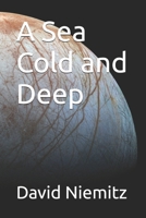 A Sea Cold and Deep B0B8VNKB56 Book Cover