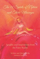 The 12 Spirits of Nature and Their Messages: Insights and Inspirations from the Fairy Realm B0DXBXSC23 Book Cover