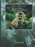 Mysteries of the Rainforest (The Earth, Its Wonders, Its Secrets) 0762101105 Book Cover