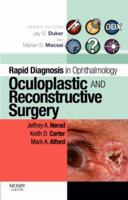 Rapid Diagnosis in Ophthalmology Series: Oculoplastic and Reconstructive Surgery 0323053866 Book Cover