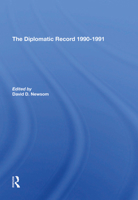 The Diplomatic Record 1990-1991 0367306778 Book Cover