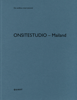 Onsitestudio - Milan: de Aedibus International 3037612150 Book Cover