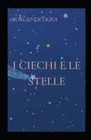 I ciechi e le stelle illustrata B091F3LJZP Book Cover