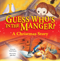 Guess Who's in the Manger? 0819831565 Book Cover