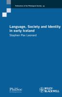 Language, Society and Identity in Early Iceland 1118294963 Book Cover