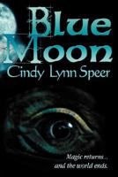 Blue Moon 1934135720 Book Cover