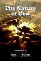 The Nature of God 1410796159 Book Cover