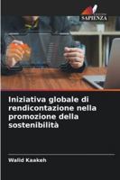 Iniziativa globale di rendicontazione nella promozione della sostenibilità (Italian Edition) 6208955556 Book Cover