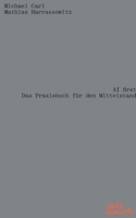 AI first: Das Praxisbuch für den Mittelstand (German Edition) 398235353X Book Cover