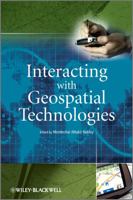 Interacting with Geospatial Technologies 0470998245 Book Cover