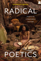 Radical Poetics: Essays on Literature & Culture (Poets On Poetry) 0472039792 Book Cover