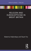 Religion and Euroscepticism in Brexit Britain 1032005629 Book Cover