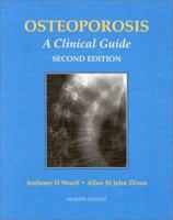 Osteoporosis: A Clinical Guide 1853172464 Book Cover