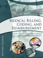 Medical Billing, Coding, and Reimbursement 1599770067 Book Cover