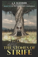 The Stones of Strife 1731061757 Book Cover