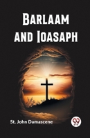 Barlaam and Ioasaph 9360463795 Book Cover