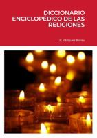 Diccionario Enciclopédico de Las Religiones 1447552784 Book Cover