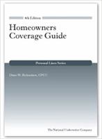 Homeowners Coverage Guide, 4th Edition (Personal Lines) 1936362449 Book Cover