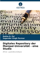 Digitales Repository der Manipal-Universität - eine Studie (German Edition) 6207691768 Book Cover