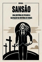 Sansão (Portuguese Edition) 6501191696 Book Cover