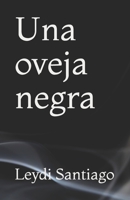 Una oveja negra B08P64P39V Book Cover