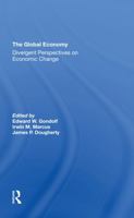 The Global Economy: Divergent Perspectives on Economic Change 0367292572 Book Cover