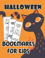 Halloween Bookmarks for Kids: Over a Hundred Bookmarks to Color B08JJT3GSV Book Cover