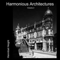 Harmonious Architectures - Volume 2 024408940X Book Cover
