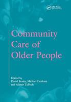 Community Care of Older People 1857750322 Book Cover