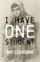 I Have One Student B0H73BJXZV Book Cover
