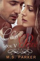 Club Privé: Book V 1499719981 Book Cover