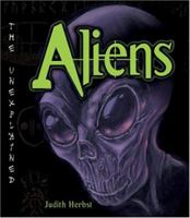 Aliens (The Unexplained) 0822509601 Book Cover